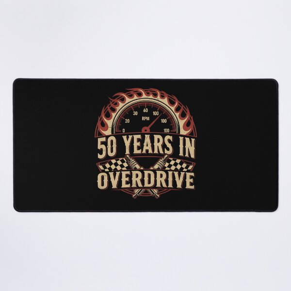 Item preview, 50 Years in Overdrive 50th Birthday designed and sold by GCFULLA.