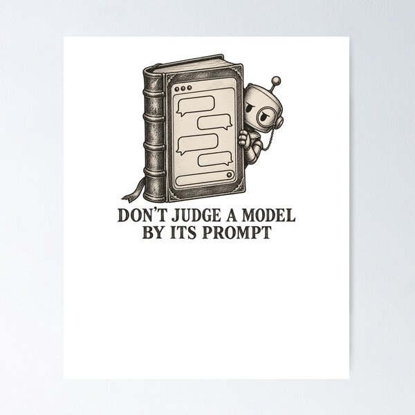 Item preview, Don't Judge a Model by Its Prompt Funny AI Robot T-Shirt designed and sold by TeeWhat.