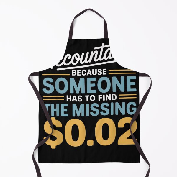 Item preview, Accountants Find the Missing $0.02 designed and sold by otaku.edwardj.