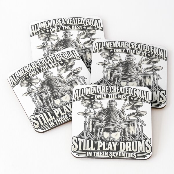 Item preview, All Men Are Created Equal Only The Best Still Play Drums In Their Seventies designed and sold by keltee.