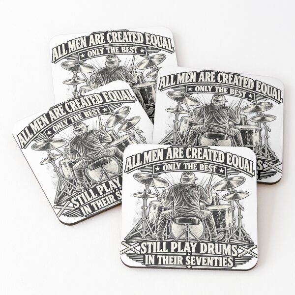 Item preview, All Men Are Created Equal Only The Best Still Play Drums In Their Seventies designed and sold by keltee.