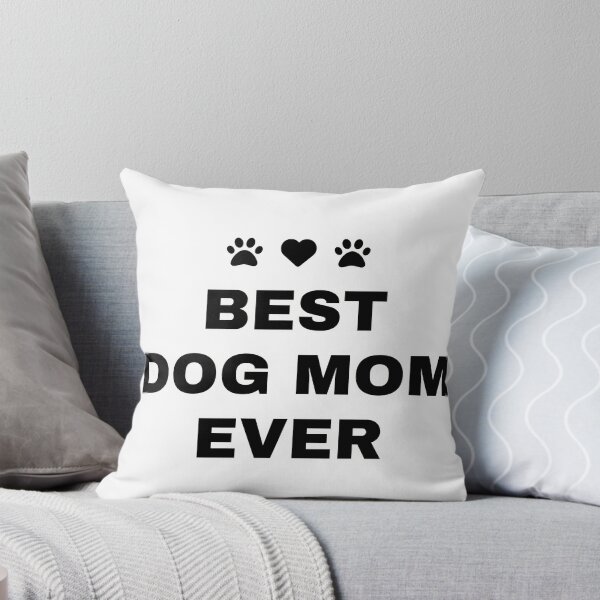Item preview, Best Dog Mom Ever designed and sold by KaiWaiGallery.