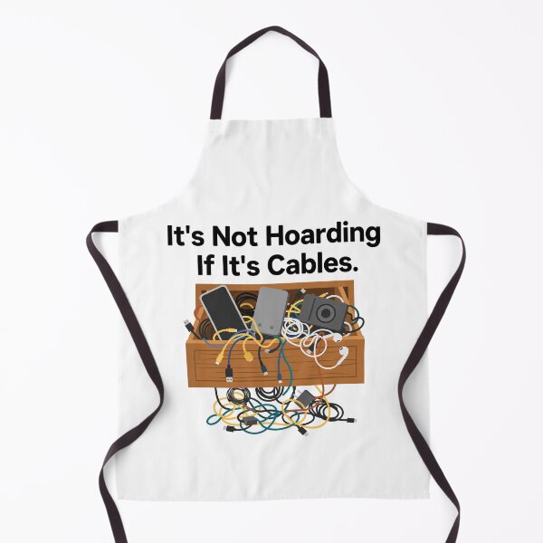 Item preview, It's Not Hoarding If It's Cables designed and sold by DaFoox.