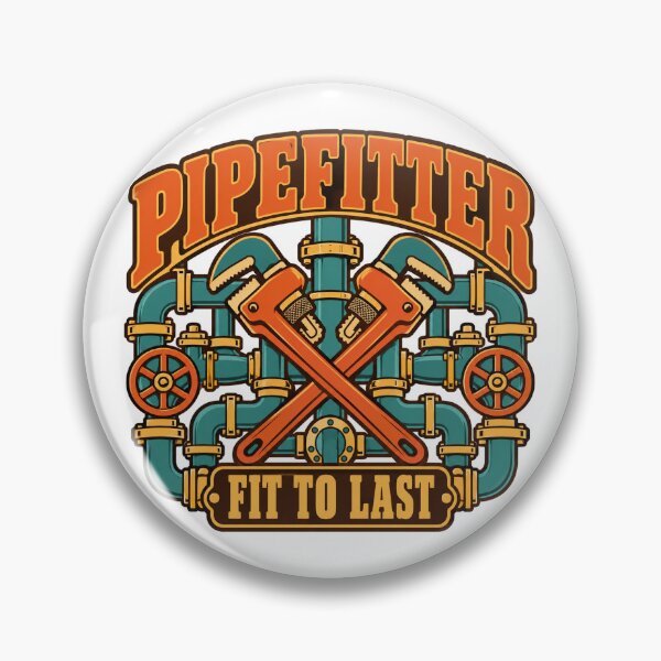 Item preview, Pipefitter Gift - Fit To Last designed and sold by RedRubyBubble.