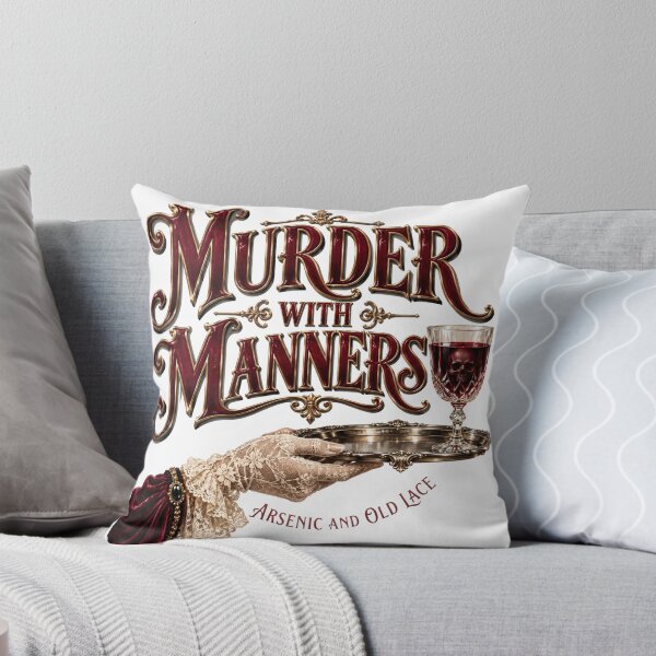 Item preview, Arsenic and Old Lace - MURDER WITH MANNERS designed and sold by Lyric Vault - Rock on.