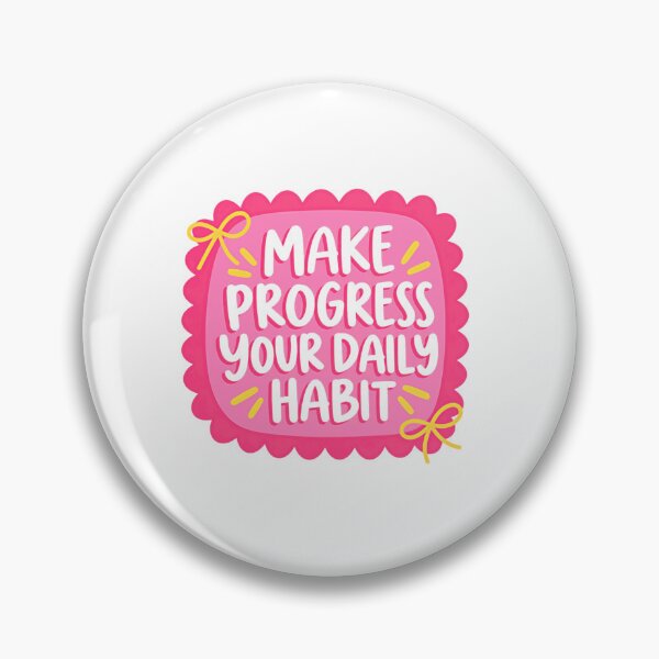 Item preview, Make Progress Your Daily Habit Motivational Self Improvement Goal Setting designed and sold by SkeletonsDanger.