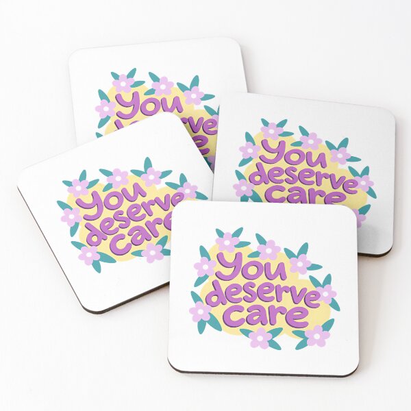 Item preview, You Deserve Care Self Care Positive Affirmation Mental Health Wellness designed and sold by SkeletonsDanger.