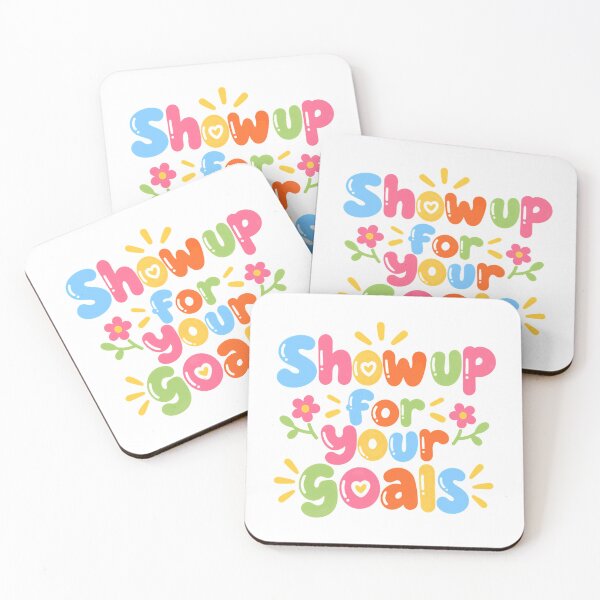 Item preview, Show Up For Your Goals Motivational Inspiration Positive Mindset designed and sold by JonesFlora2025.