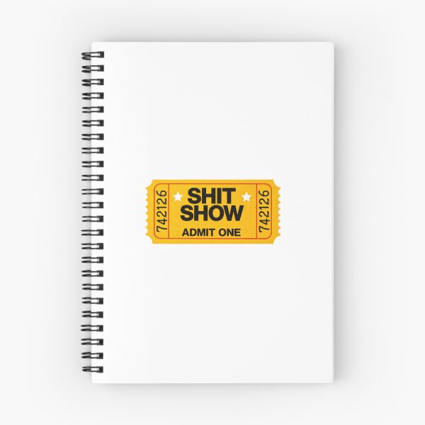 Item preview, Shitshow Admit One Funny Humor designed and sold by Maricutery.