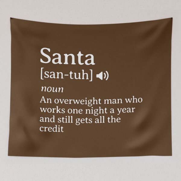 Item preview, Santa Fake Definition Dictionary designed and sold by NosandEdgy.
