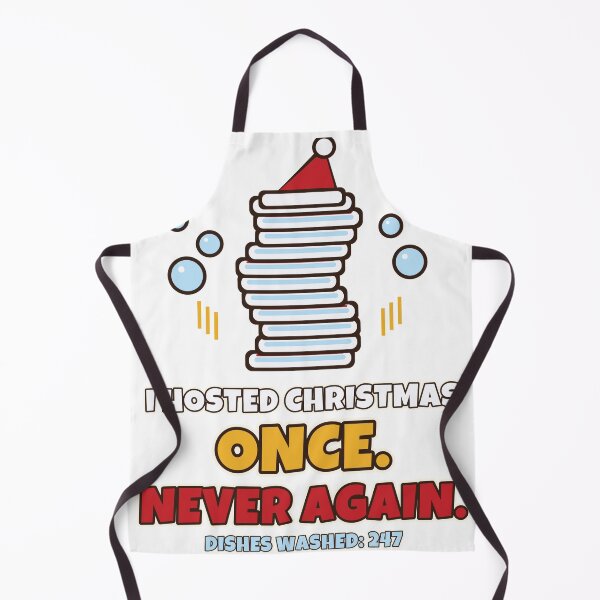 Item preview, I Hosted Christmas Once Never Again Funny Christmas Host Dishes designed and sold by Bornprints.