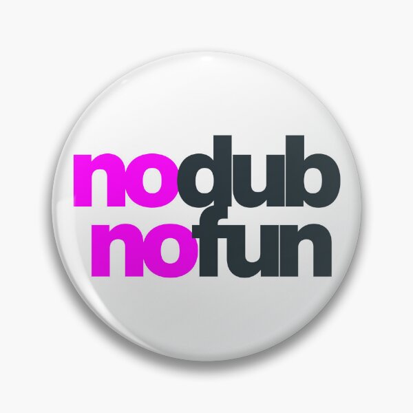 Artikelvorschau, Ohne Dub kein Spaß entworfen und verkauft von NoBassNoFun.