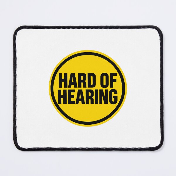 Item preview, Hard of Hearing – High Contrast Sign designed and sold by Studio Bako.