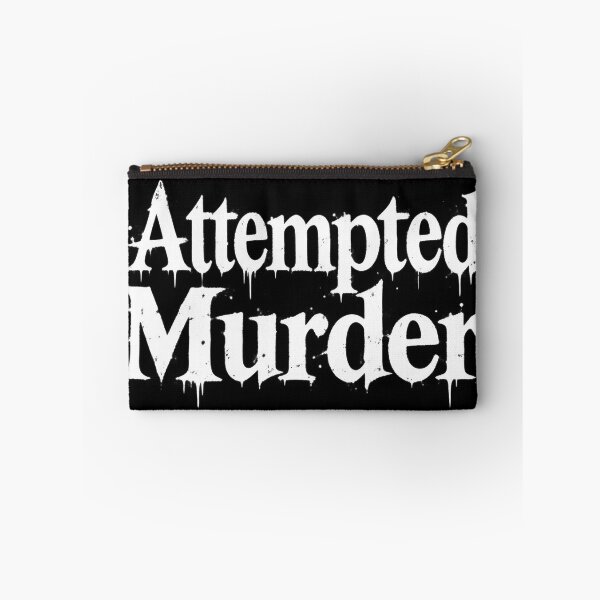 Item preview, Attempted Murder (White design) designed and sold by NRSROTE.