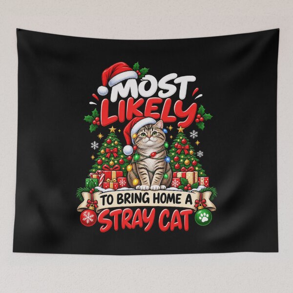 Item preview, Most Likely to Bring Home a Stray Cat Christmas Design designed and sold by rafaeltto.