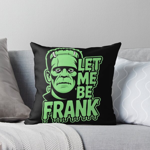Item preview, Frankenstein Let Me Be Frank   designed and sold by AllThingsGamers.