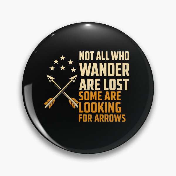 Item preview, funny archery quote designed and sold by kiakuki.