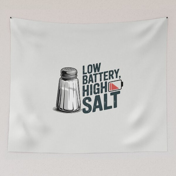 Item preview, Low Battery, High Salt – Funny Gamer Quote designed and sold by Jollys-ArtShop.