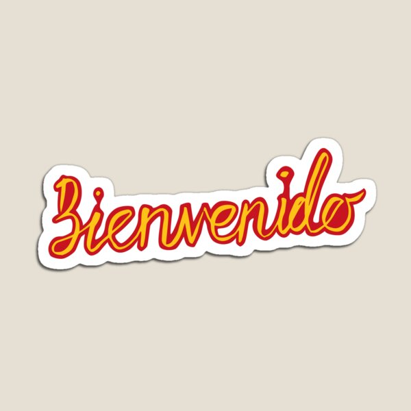 Bienvenido - Welcome Sticker for Sale by Lyn Ellison