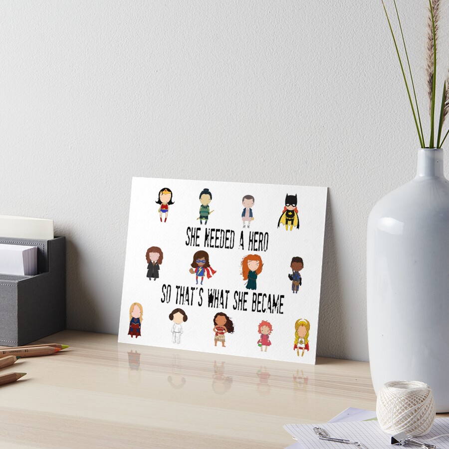 So that's what she became Art Board Print