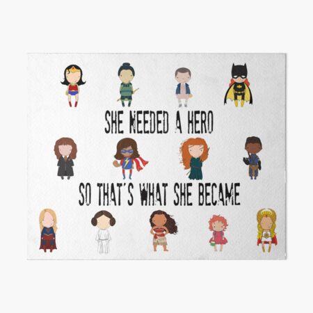 So that's what she became Art Board Print