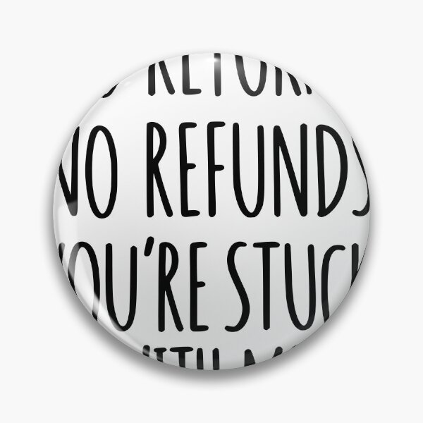 Item preview, Funny Valentine Love Gift, No Returns No Refunds Saying, Sarcastic Couple Humor, Romantic Relationship Joke, Gift for Partner designed and sold by TeeVerse27.