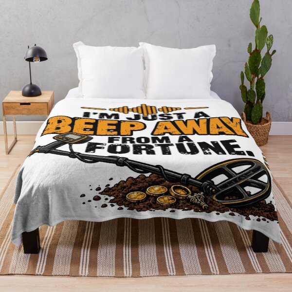 Item preview, Funny Metal Detecting Quote I'm Just A Beep Away designed and sold by CrazySzoopWorld.