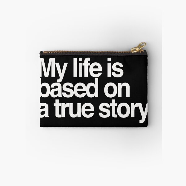 Item preview, My Life is Based on a True Story designed and sold by saldred.