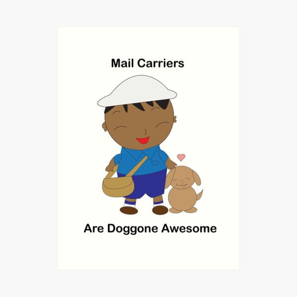 Black Mail Carrier Doggone Awesome Cute Art Print