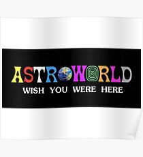 Astroworld wish you were here Poster