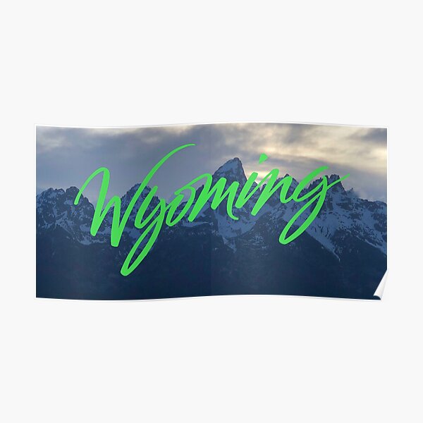 Wyoming - Ye Album Cover Landscape Poster