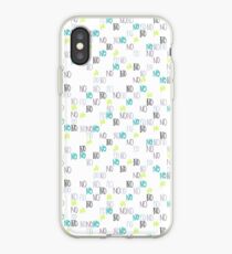 no no no iPhone Case