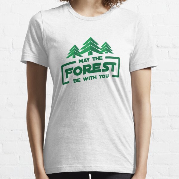 Möge der Wald mit dir sein Essential T-Shirt