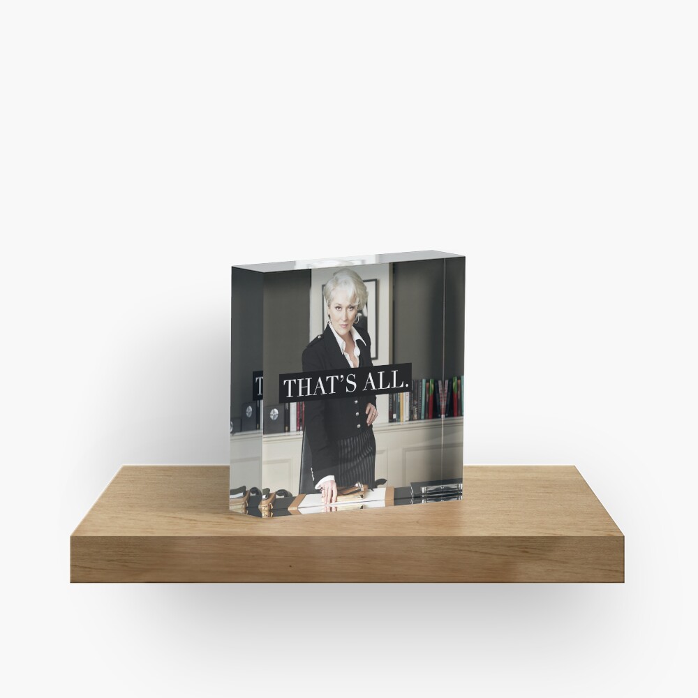 That's All Acrylic Block