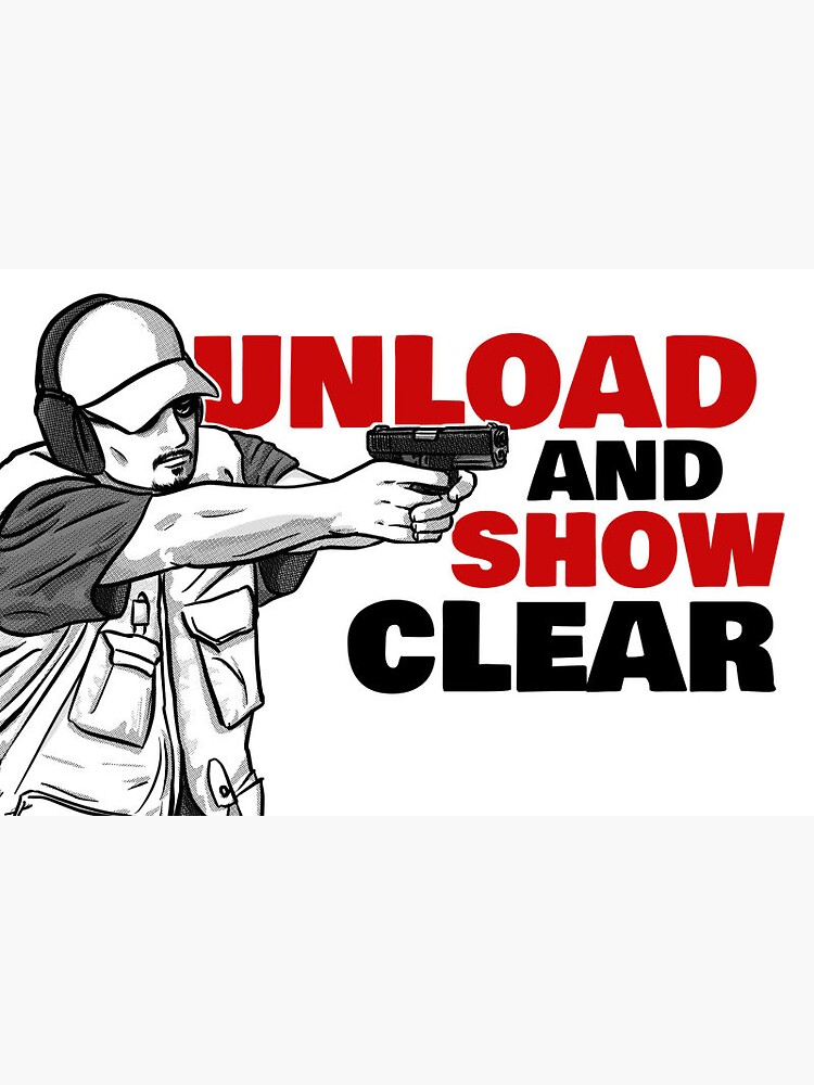 Unload and Show Clear by armedlutheran