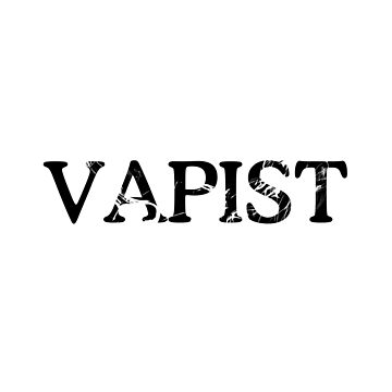Artwork thumbnail, "Vapist" - for People who Vape by Kv321