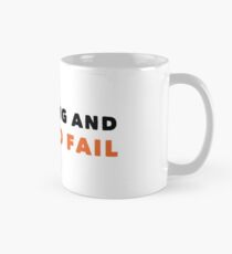 Taza clásica Sueña en grande y atrévete a fallar