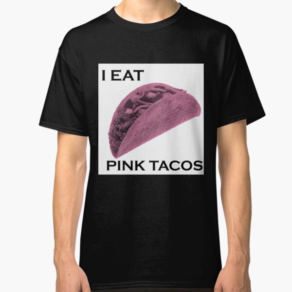 eat my taco shirt