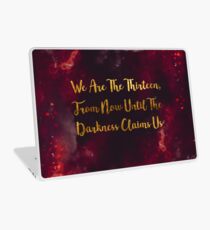 Until The Darkness Claims Us Laptop Skin