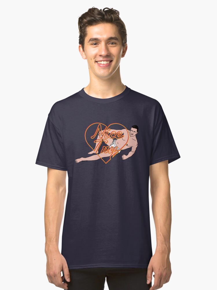 Alternate view of Nice Try Classic T-Shirt