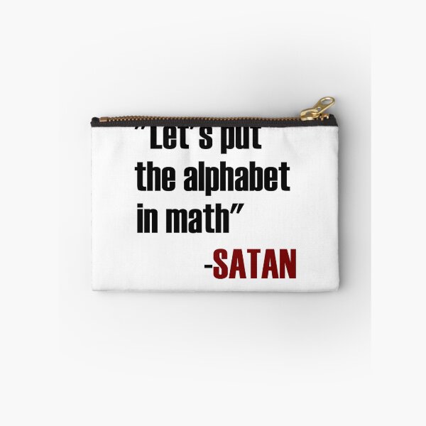 Item preview, Let's Put The Alphabet In Math Said Satan designed and sold by evahhamilton.
