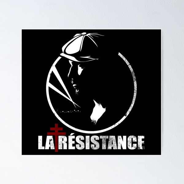 Item preview, WW2 French Resistance - La Resistance (distressed) designed and sold by StrongVlad.
