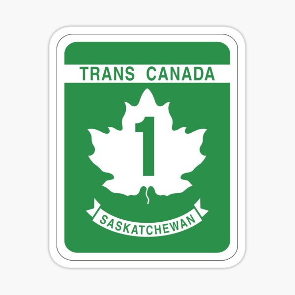 Item preview, Saskatchewan Highway 1 | Canada Highway Shield Sign Sticker designed and sold by AustraliaHwy.