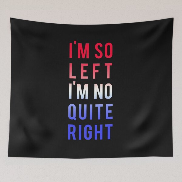 Item preview, SO LEFT designed and sold by StuWho.
