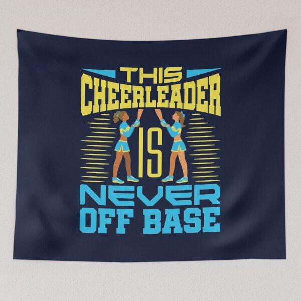 Item preview, Cheerleading Base This Cheerleader Is Never Off Base designed and sold by jaygo.