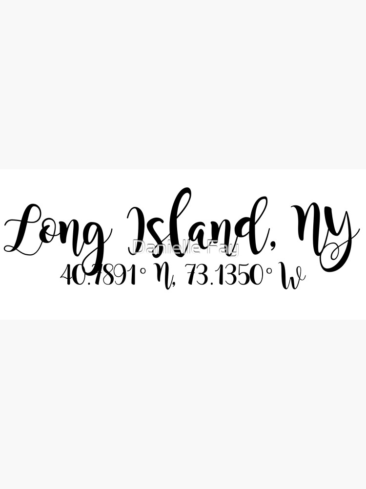 long-island-ny-poster-by-doodlesbydani-redbubble