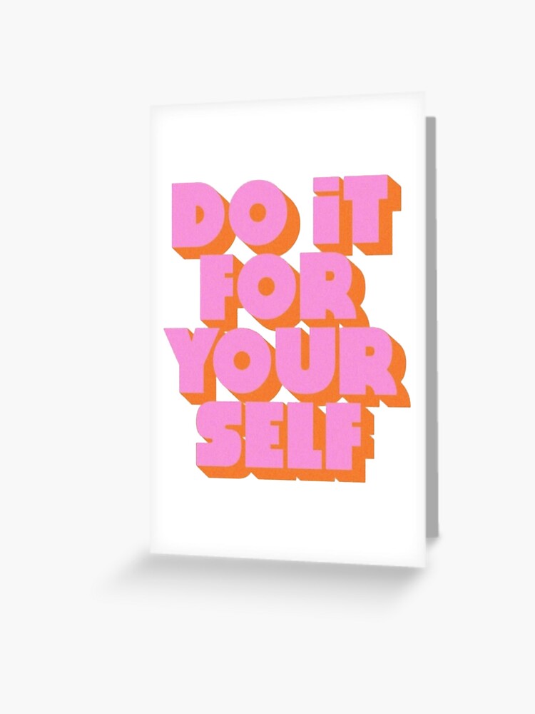Do it For yourself Sticker for Sale by cecestickers
