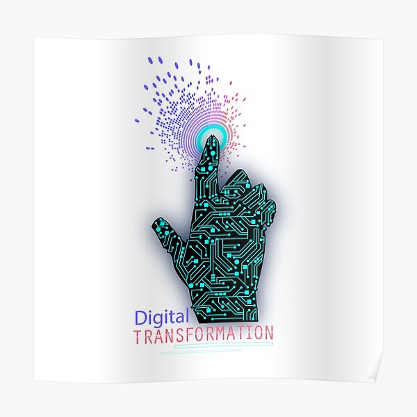 Digital Transformation Poster By Adriancryp Redbubble 9996