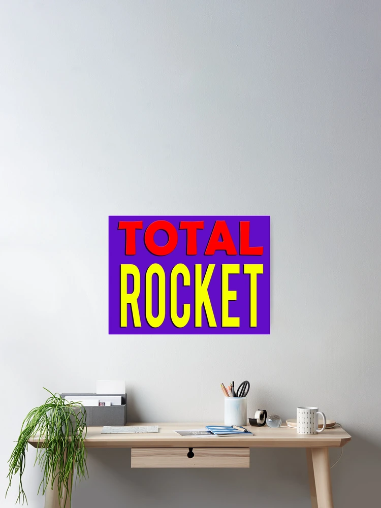 Aperçu 2 sur 3. Poster avec l'œuvre TOTAL ROCKET créée et vendue par StuWho.