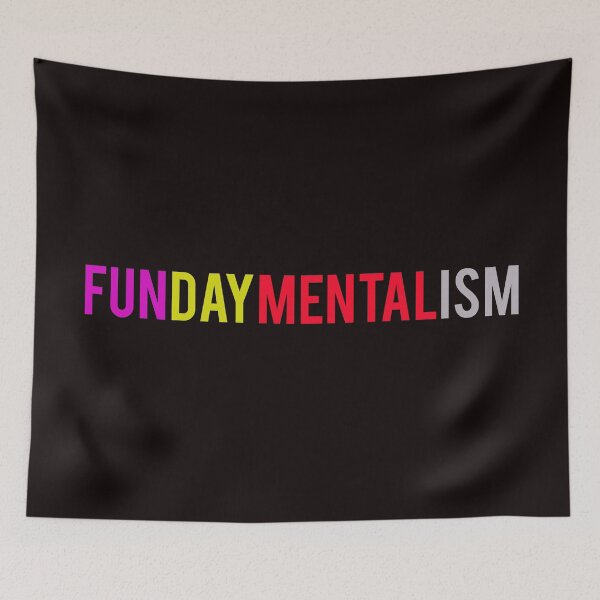 Item preview, FUNDAYMENTALISM designed and sold by StuWho.